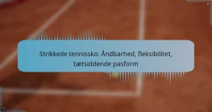 Strikkede tennissko: Åndbarhed, fleksibilitet, tætsiddende pasform
