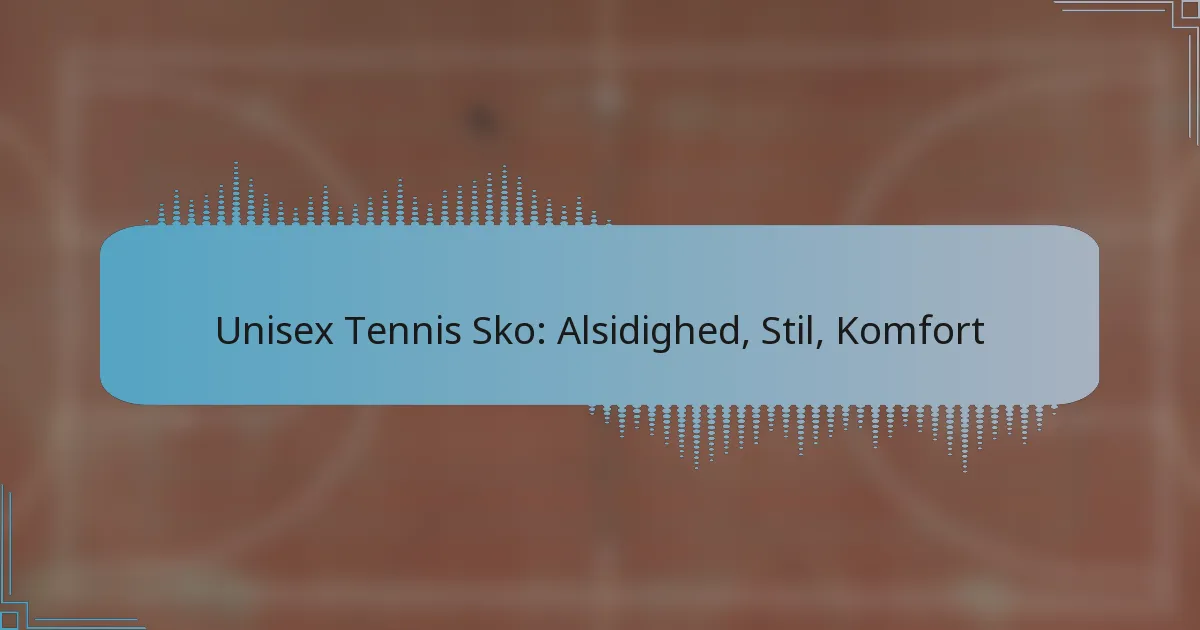 Unisex Tennis Sko: Alsidighed, Stil, Komfort